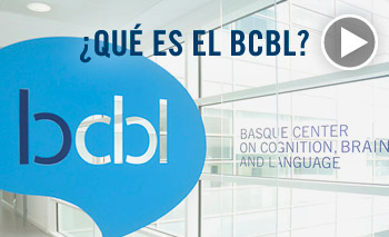 BCBL – Basque Center On Cognition, Brain And Language – The Center El ...